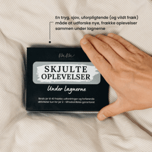 Under lagnerne - skjulte oplevelser - meaningful moments - fraekke oplevelser - erotiske spil - par tid - parspil - ModernHouse